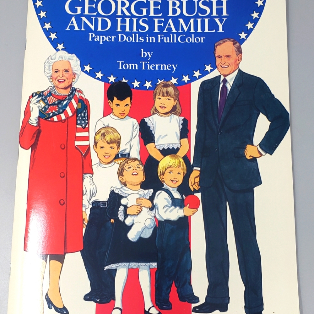 George Bush SR. & His Family Paper Dolls Book By Tom Tierney